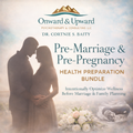 The Pre-Marriage & Pre-Pregnancy Health Preparation Checklist (FOR MEN)