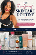 My Foolproof Skincare Routine