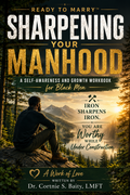 Sharpen Your Manhood